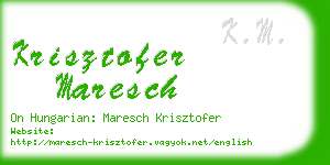 krisztofer maresch business card